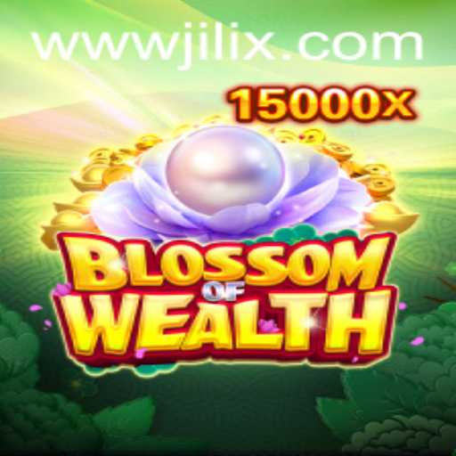 Discover the Thrilling World of BlossomofWealth: An In-depth Guide to Gameplay and Strategy