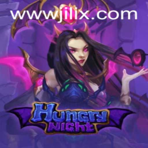 Discover the Thrills of HungryNight: Unleashing JILIX in the Ultimate Gaming Adventure